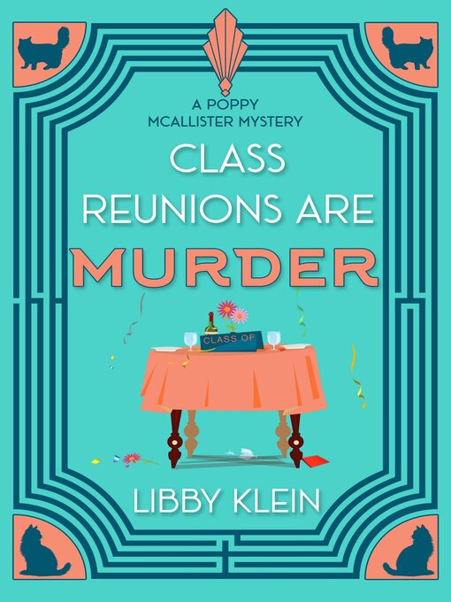 Title details for Class Reunions Are Murder by Libby Klein - Available